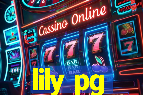 lily pg-bet